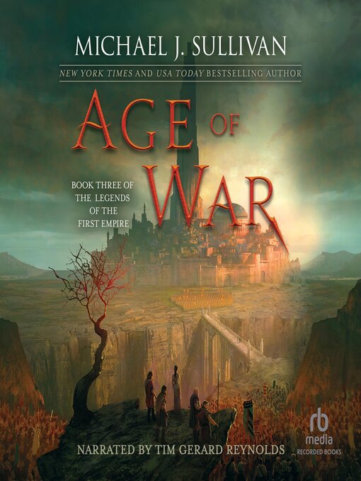 Title details for Age of War by Michael J. Sullivan - Available